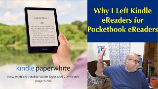 Why I Left Kindle eReaders for Pocketbook eReaders [upl. by Assiar]