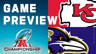 Kansas City Chiefs vs Baltimore Ravens  2023 AFC Championship Game Preview [upl. by Neeloc]