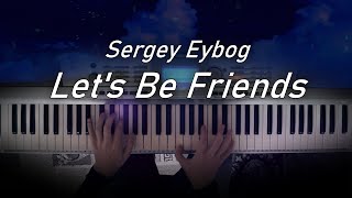 Sergey Eybog  Lets Be Friends Everlasting Summer OST  Synth keyboard cover [upl. by Atikihs]