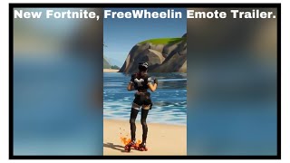 New Fortnite FreeWheelin Emote Trailer [upl. by Leeland]