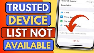 How To Fix Trusted Device List Is Not Available on iPhone  apple id trusted device list [upl. by Wina883]