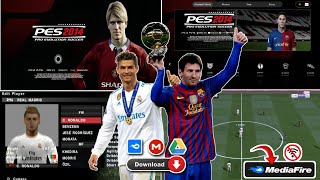 PES 2014 PPSSPP ISO CAMERA PS5 ENGLISH PATER DRURY COMMENTARY BEST GRAPHICS [upl. by Urbani]