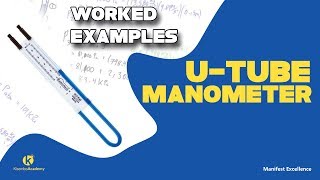 U tube manometer calculation  Kisembo Academy [upl. by Peppel724]