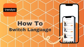 How To Switch Language On Trendyol [upl. by Sethrida899]