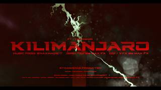 KILIMANJARO  Ten Dixon  STRANGEMAS [upl. by Haimerej]