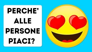 Perché Piaci alle Persone Un Vero Test Della Personalità [upl. by Aun]