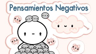 Pensamientos Negativos y cómo gestionarlos [upl. by Taryn271]