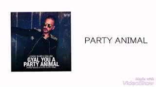 Charly Black  Party Animal ft Maluma LETRA [upl. by Enehs]