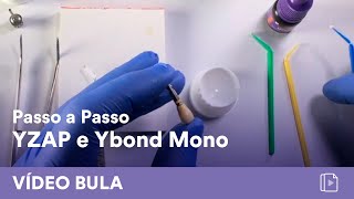 Passo a Passo Cimentação de coroa sobre implante com Ybond Mono Yzap e Ycem 4all  Yller [upl. by Enaoj]