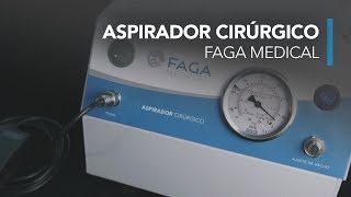 Aspirador Cirúrgico FAGA Medical [upl. by Akeret]