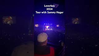 Loverboy  tour with Sammy Hagar  working for the weekend intro [upl. by Midge]