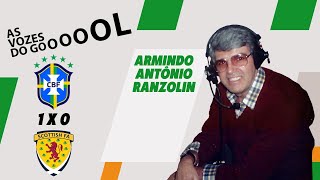 Brasil x Escócia 1990  Armindo Antônio Ranzolin [upl. by Einahpehs]