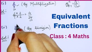 How to find Equivalent fractions  Equivalent fraction by multiplication and division [upl. by Ateloiv65]