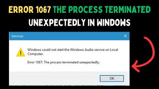 How to Fix Error 1067 The process terminated unexpectedly in Windows 11 [upl. by Introc190]