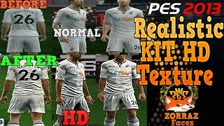 PES 2013 NEW Realistic Kit Texture UltraHD  • By ZorraZ [upl. by Euqininod907]