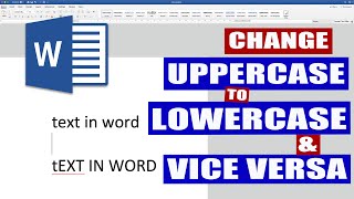 In Word how to change UPPERCASE to LOWERCASE  Change case in Word [upl. by Dnalrah]