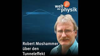 Folge 248 – Quantenmechanischer Tunneleffekt [upl. by Eelannej]