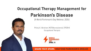 Occupational Therapy Management for Parkinsons Disease  Webinar [upl. by Enreval]