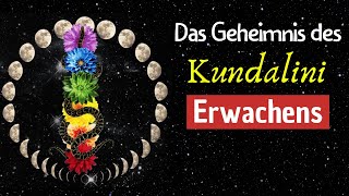 Das Geheimnis des Kundalini Erwachens  so spürst du es [upl. by Virg621]