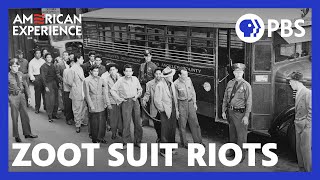 Zoot Suit Riots  Full Documentary  AMERICAN EXPERIENCE  PBS [upl. by Oiluig874]