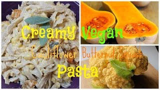 Festive Fall Pasta  Creamy Cauliflower Squash Pasta VEGAN [upl. by Naziaf547]