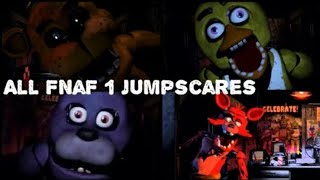 Fnaf 1 Jumpscares Five Nights At Freddys All Jumpscares [upl. by Amliw]