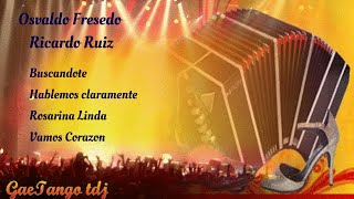 Tanda di tango Osvaldo Fresedo Ricardo Ruiz 1940 41 [upl. by Iblehs159]