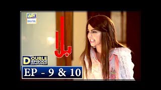 Balaa Episode 9 amp 10  CC  Bilal Abbas  Ushna Shah  ARY Digital [upl. by Orazio]