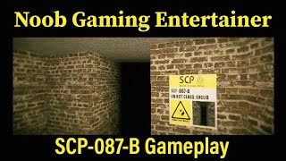 SCP087B Multiplayer Horror Gameplay [upl. by Onurb]