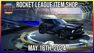 IMPORT COBALT SCORER FISSURE BOOST Rocket League Item Shop May 16th 2024 [upl. by Nyvar933]