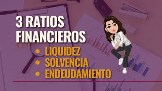 Ratios financieros en simple Liquidez solvencia y endeudamiento ☺️ [upl. by Arielle]