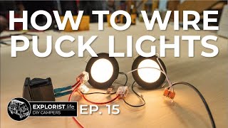 How To Install Puck Lights  Interior Van Lighting Made Easy FULL TUTORIAL [upl. by Maillw616]