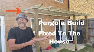 Building A Pergola Fixed to A House [upl. by Plume]