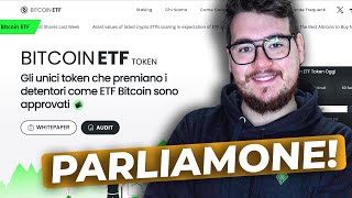 IL TOKEN sugli ETF di BITCOIN ðŸ˜±  Parliamone [upl. by Hun]