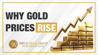 Why Gold Prices Rise [upl. by Cock]