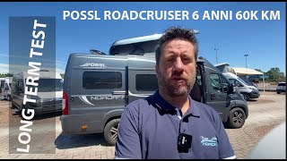 il mio Possl Roadcruiser dopo 6 anni e 60000km  LONG TEST  spese guasti e upgrade 12 mesi [upl. by Yelekreb]