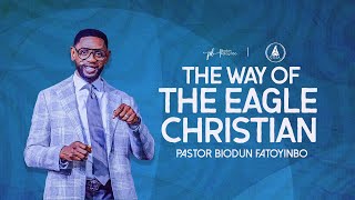 The Way Of The Eagle Christian  Pastor Biodun Fatoyinbo  Sunday Service 22092024 [upl. by Aalst]