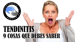 Tendinitis 9 verdades que debes conocer [upl. by Aivle442]