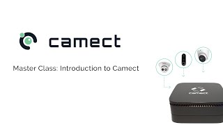 Camect MasterClass Introduction to Camect [upl. by August]