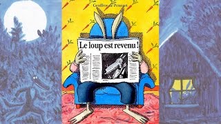 LE LOUP EST REVENU   Geoffroy de Pennart [upl. by Nytnerb893]