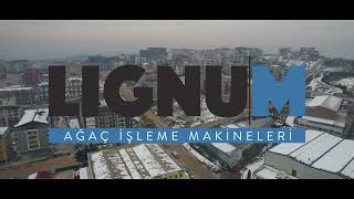 Lignum Ağaç İşleme Makineleri  Lignum Woodworking Machinery [upl. by Egamlat]