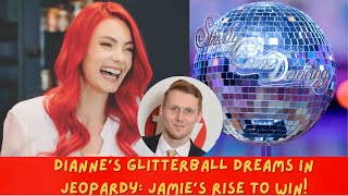 Dianne’s Glitterball Dreams in Jeopardy Jamie’s Rise to Win [upl. by Margie640]