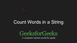 Count Words in a string  GeeksforGeeks [upl. by Llerreg155]