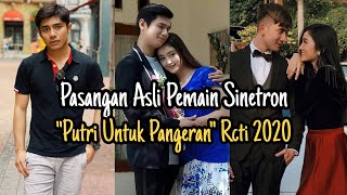 Pasangan Asli Pemain Putri Untuk Pangeran RCTI 2020 Ft Riza Syah Ranty Maria amp Verrell Bramasta [upl. by Htiekel]