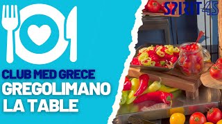 Club Med Grece Gregolimano la table et les buffets [upl. by Saree]