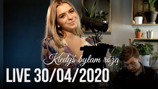 Kiedyś byłam różą  Małgorzata Kozłowska amp Przemek Zalewski LIVE 30042020 [upl. by Aramoj63]