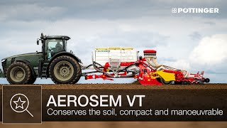 Conserving the soil compact and manoeuvrable trailed seed drill combination AEROSEM VT  PÖTTINGER [upl. by Ynej911]