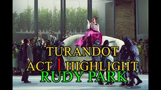 RUDY PARK  TURANDOT  ACT 1  MACERATA OPERA FESTIVAL  ITALY  2017  RICCI FORTE amp GIANNI FORTE [upl. by Lukash]