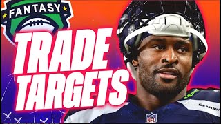 LEAGUE WINNING Trade Targets in Fantasy Football  2024 Fantasy Football Advice [upl. by Cheryl]