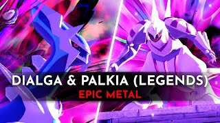 Dialga amp Palkia Battle Epic Metal Cover  Pokémon Legends Arceus [upl. by Jerrome]